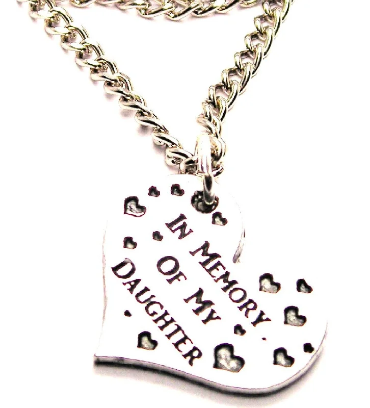 Modern Pendant Necklace-In Memory Of My Daughter Single Charm Necklace