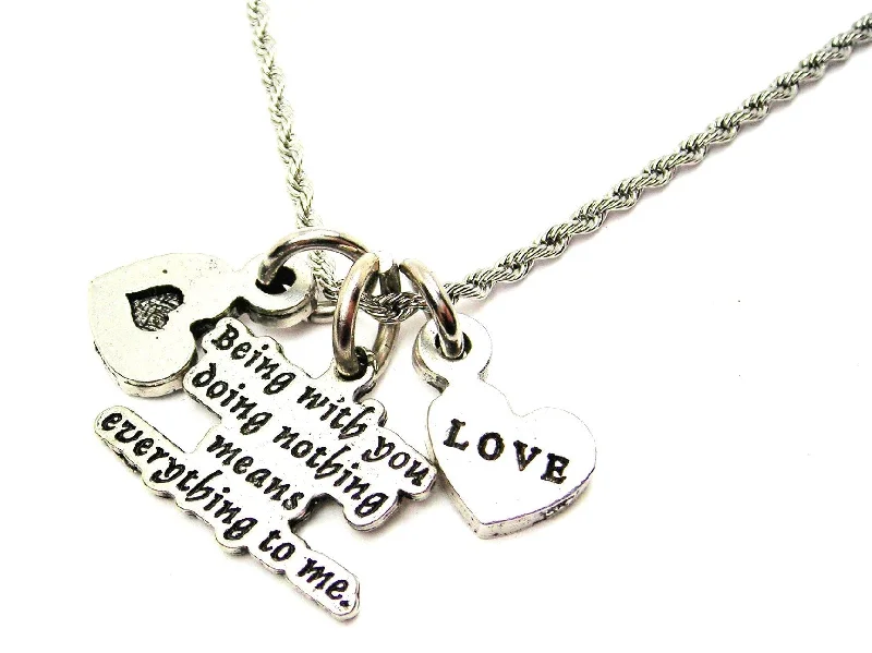 Large Silver Pendant Necklace-Being With You Doing Nothing Means Everything To Me Stainless Steel Rope Chain Necklace