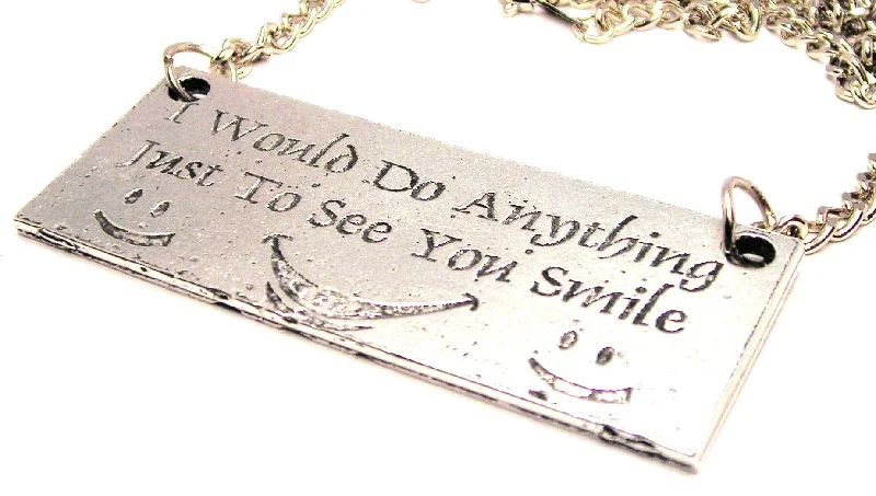 Fashion Necklace for Party-I Would Do Anything Just To See You Smile Statement Platform Necklace